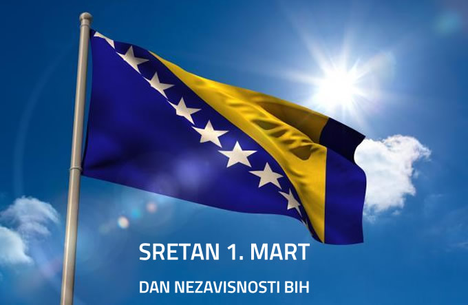 Sretan 1. Mart – Dan nezavisnosti Bosne i Hercegovine